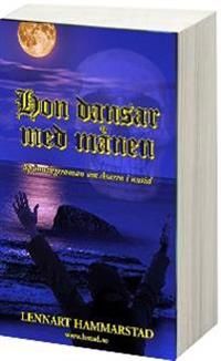 Hon dansar med månen | 1:a upplagan