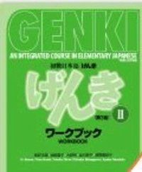 Genki: An Integrated Course in Elementary Japanese Workbook | 0:e upplagan