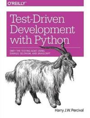 Test-Driven Web Development with Python | 1:a upplagan