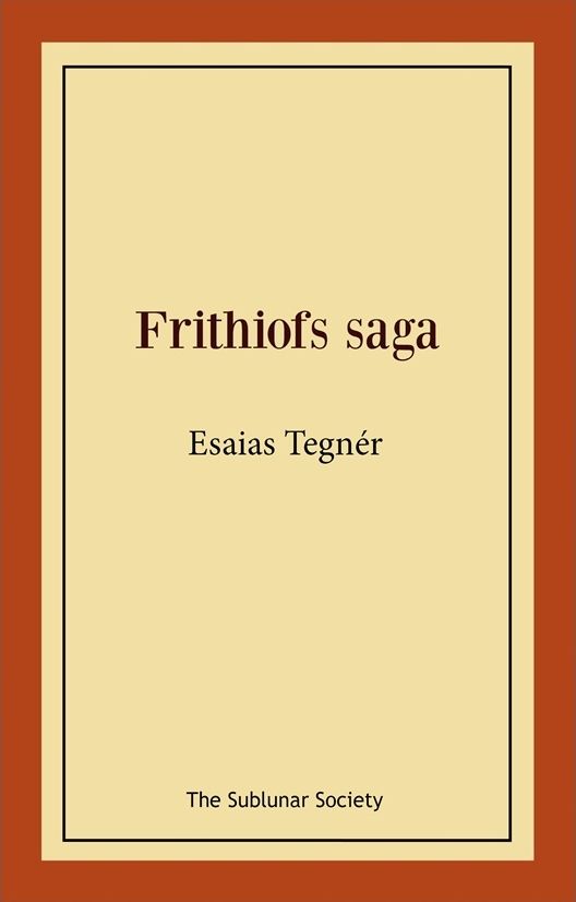 Frithiofs saga | 0:e upplagan
