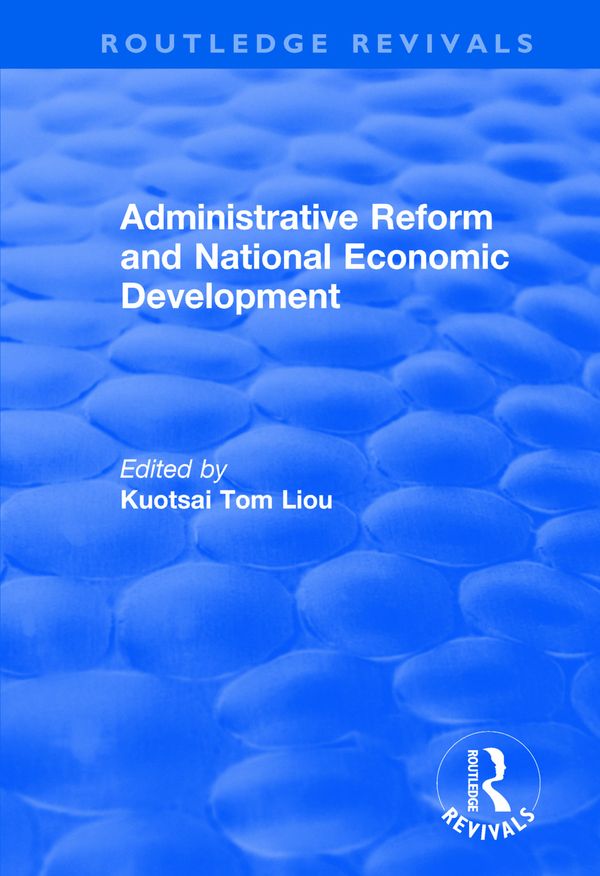 Administrative Reform and National Economic Development | 1:a upplagan