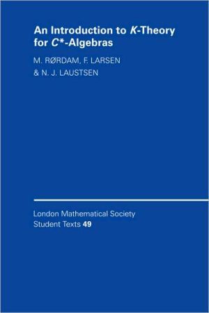 An Introduction to K-Theory for C*-Algebras