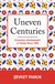 Uneven Centuries