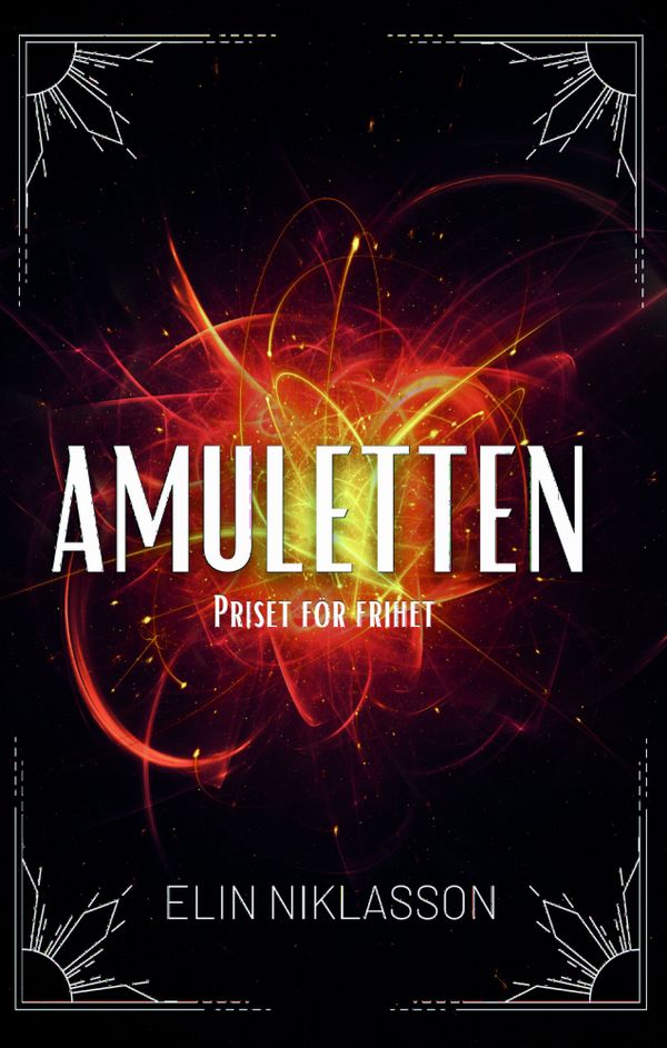 Amuletten: Priset för frihet | 0:e upplagan