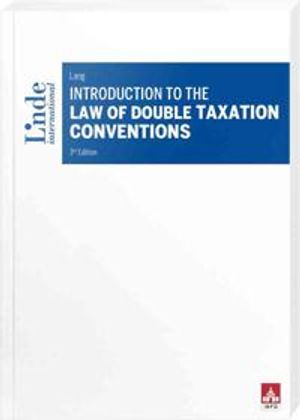 Introduction to the Law of Double Taxation Conventions | 3:e upplagan