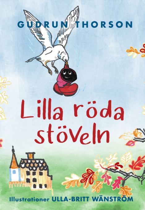 Lilla röda stöveln | 0:e upplagan