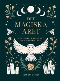 Det magiska året: folklore, magi och naturen