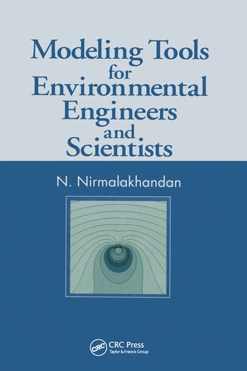 Modeling Tools for Environmental Engineers and Scientists | 1:a upplagan