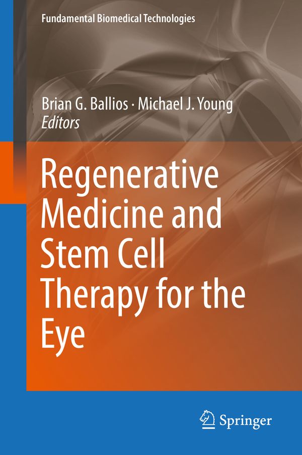 Regenerative Medicine and Stem Cell Therapy for the Eye | 1:a upplagan