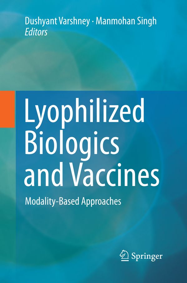 Lyophilized Biologics and Vaccines | 1:a upplagan