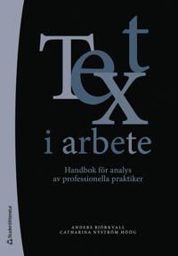 Text i arbete | 0:e upplagan