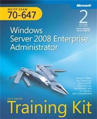 MCITP Self-Paced Training Kit (Exam 70-647): Windows Server Enterprise Admi