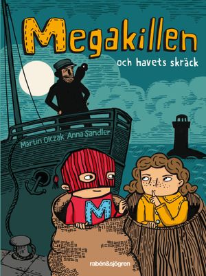 Megakillen och havets skräck | 1:a upplagan