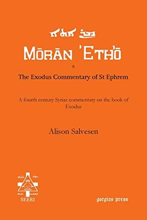 The Exodus Commentary of St Ephrem