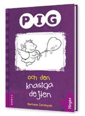 Pig och den knasiga dejten