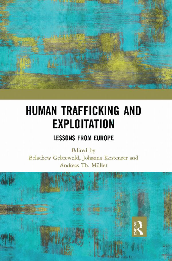 Human Trafficking and Exploitation | 1:a upplagan