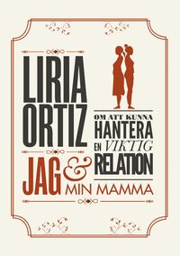 Jag och min mamma | 0:e upplagan