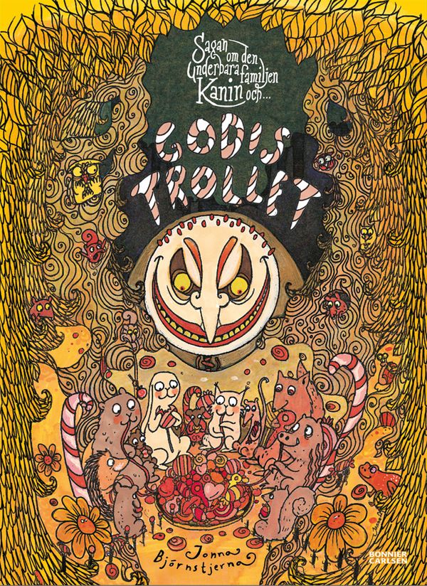 Sagan om den underbara familjen Kanin och Godistrollet | 0:e upplagan