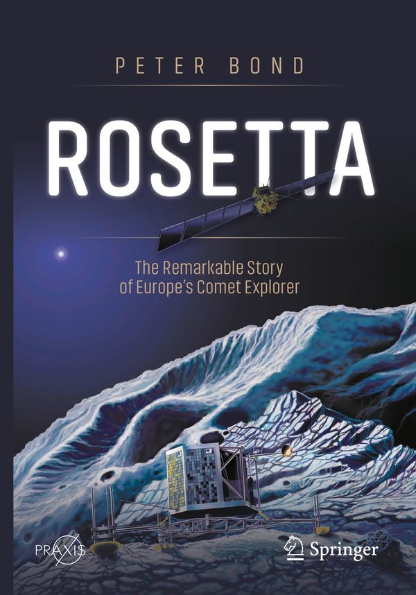 Rosetta: The Remarkable Story of Europe's Comet Explorer | 1:a upplagan