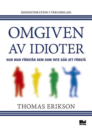 Omgiven av idioter