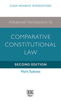 Advanced Introduction to Comparative Constitutional Law