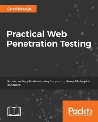 Practical Web Penetration Testing