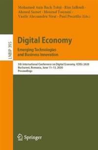 Digital Economy Emerging Technologies and Business Innovation