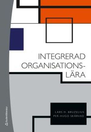 Integrerad organisationslära | 11:e upplagan