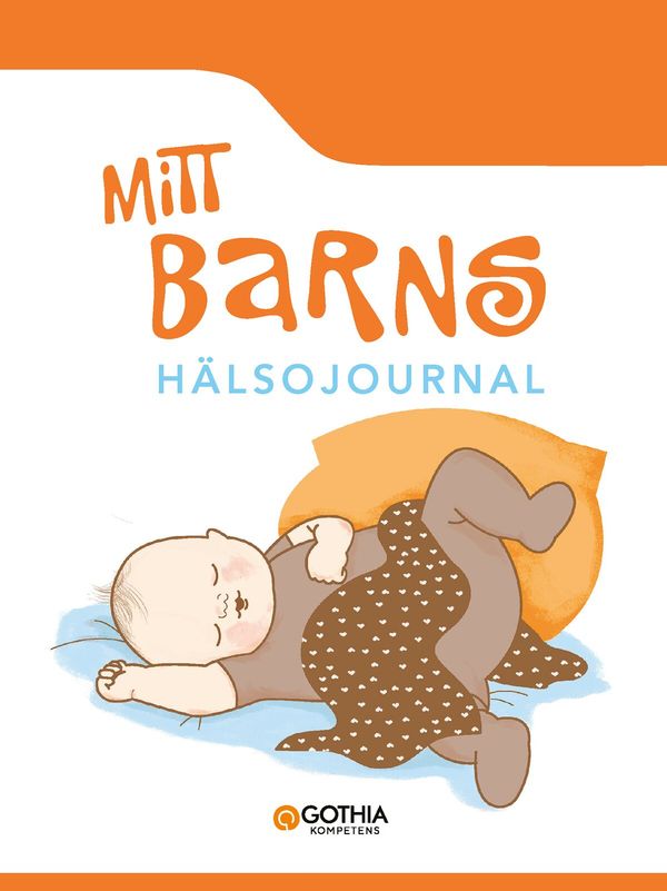 Mitt barns hälsojournal | 4:e upplagan