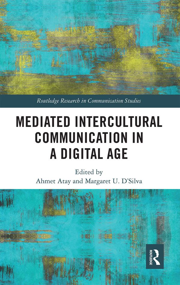 Mediated Intercultural Communication in a Digital Age | 1:a upplagan