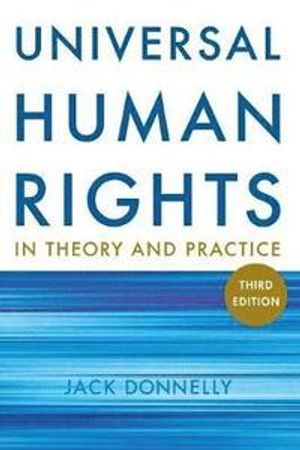 Universal Human Rights in Theory and Practice | 3:e upplagan