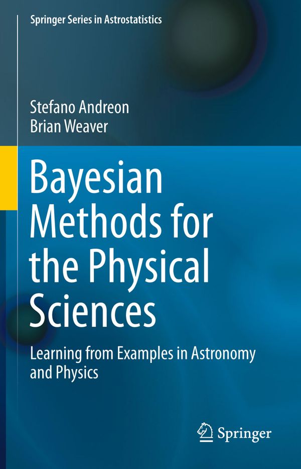 Bayesian Methods for the Physical Sciences | 1:a upplagan