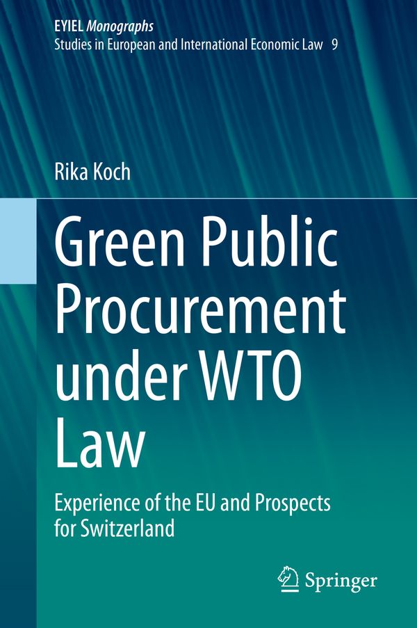 Green Public Procurement under WTO Law | 1:a upplagan