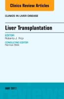 Liver transplantation, an issue of clinics in liver disease | 0:e upplagan