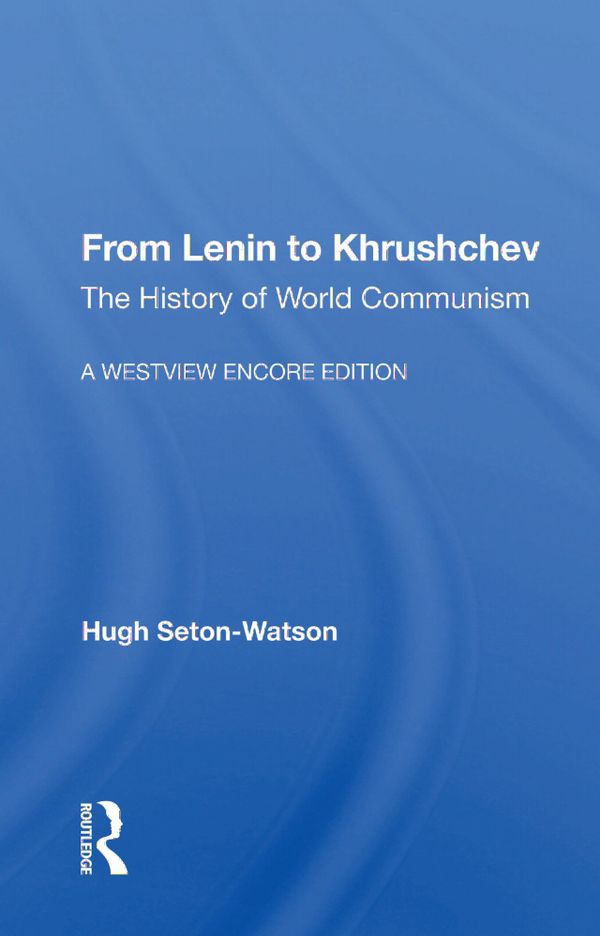 From Lenin To Khrushchev | 1:a upplagan