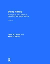 Doing history - investigating with children in elementary and middle school
