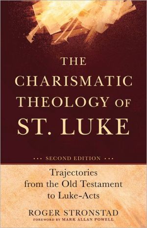 The Charismatic Theology of St. Luke |  2:e upplagan