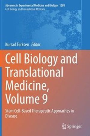 Cell Biology and Translational Medicine, Volume 9 | 1:a upplagan