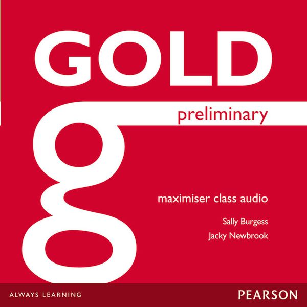 Gold Preliminary Maximiser Class Audio CDs | 0:e upplagan