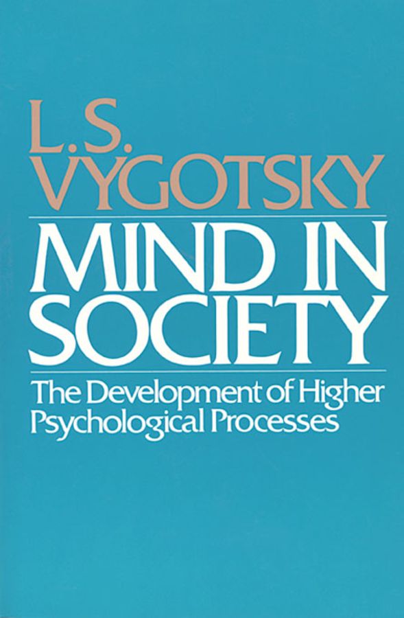 Mind in Society: The Development of Higher Psychological Processes | 0:e upplagan