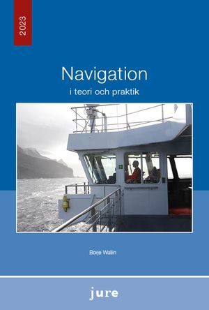 Navigation i teori och praktik | 3:e upplagan