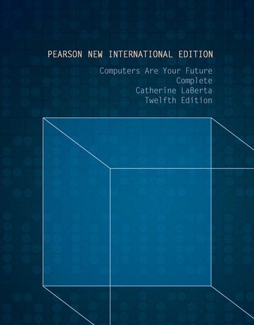 Computers Are Your Future Complete: Pearson New International Edition | 12:e upplagan