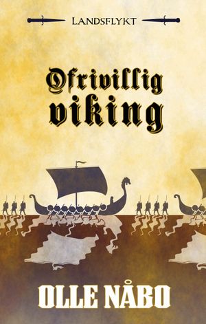 Ofrivillig viking | 1:a upplagan