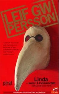 Linda - som i Lindamordet : roman om ett brott | 1:a upplagan