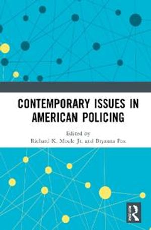 Contemporary Issues in American Policing | 1:a upplagan