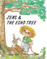 Jens and The Echo Tree