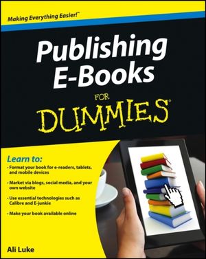 Creating eBooks For Dummies | 1:a upplagan