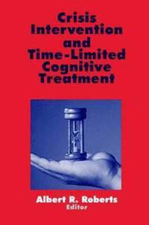 Crisis Intervention and Time-Limited Cognitive Treatment