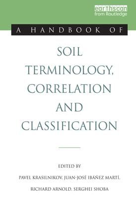 A Handbook of Soil Terminology, Correlation and Classification | 1:a upplagan