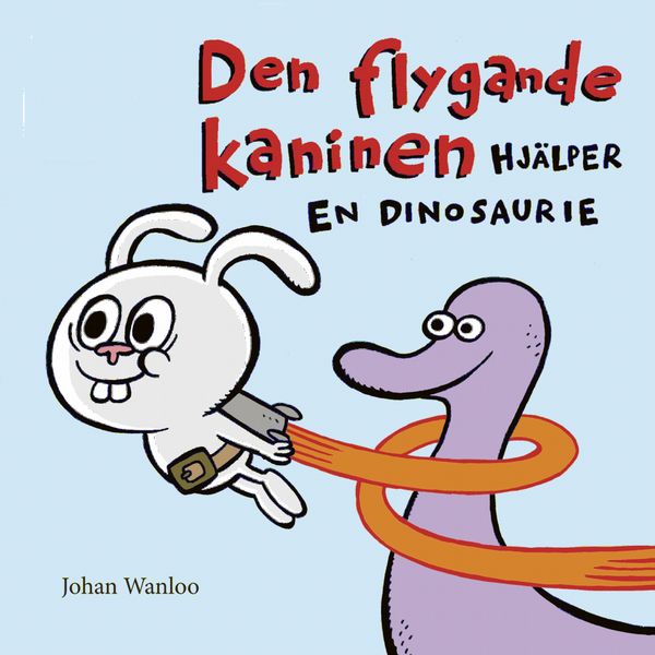 Den flygande kaninen hjälper en dinosaurie | 1:a upplagan